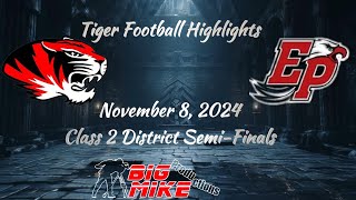 Caruthersville Tigers 41 Vs East Prairie 6 November 8 2024 [upl. by Herrington]