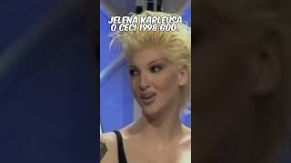 Jelena Karleuša o Ceci 1998 god [upl. by Ymor]