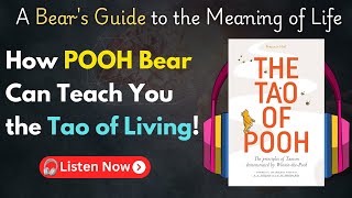 THE TAO OF POOH by Benjamin Hoff Audiobook Summary [upl. by Leopoldeen]