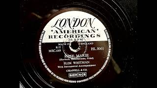 1954 SLIM WHITMAN  Rose Marie LONDON 10quot HL8061 [upl. by Attenhoj]