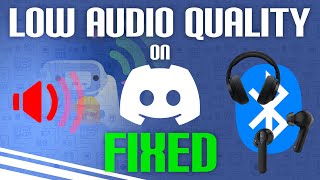 LOW AUDIO QUALITY ON DISCORD WITH BLUETOOTH HEADPHONES  EASY WAY TO FIX [upl. by Ana]