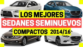 AUTOS SEMINUEVOS que SÍ debes comprar sedanes compactos  Motoren Mx [upl. by Aicatsanna]