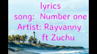 Rayvanny ft Zuchu  Number One Lyrics Video [upl. by Fuld]