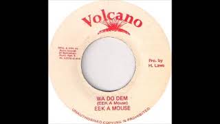 Eek A Mouse  Wa Do Dem  Version [upl. by Carmella]