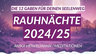 Einladung zu den Rauhnächten ab 2412 hier auf meinem Kanal ✨ [upl. by Esilanna]