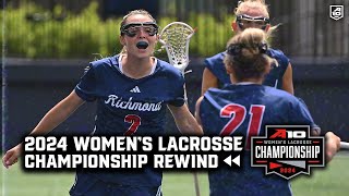 2024 A10 Championship Rewind Womens Lacrosse [upl. by Zenas]