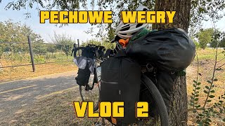 Rowerem z Węgier na Serbię  vlog 2 PolskaAlbania [upl. by Benson]