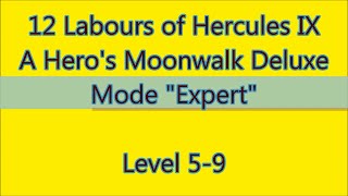 12 Labours of Hercules IX  A Heros Moonwalk Deluxe Level 59 [upl. by Lorenzana981]