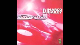 Marco Bailey  DJ Connection 6 Full Mix [upl. by Ame]