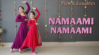 Namaami Namaami  Kabzaa  Kannada  semiclassical dance  Nivi and Ishanvi  Laasya [upl. by Ferdinanda]