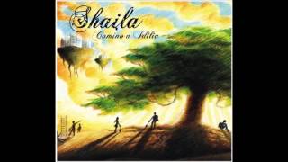 Shaila  Camino a idilia full album [upl. by Figone327]