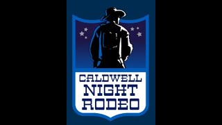 Caldwell Night Rodeo 2024100th Anniversary [upl. by Nerahs]