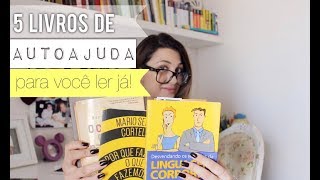 OS 5 MELHORES LIVROS DA VIDA AUTOAJUDA E MOTIVAÇÃO [upl. by Tanberg]