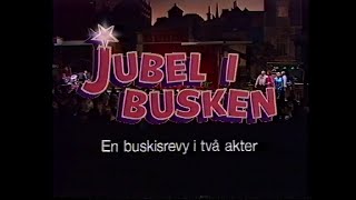 Jubel i busken  Akt 1 och 2 StenÅke Cederhök Sonya Hedenbratt Tomas von Brömssen mfl 1987 [upl. by Ayardna639]