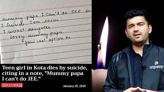 Teen Girl in Kota dies by Suicide Citing a note quotMummy Papa I Cant do JEE quot [upl. by Bird]