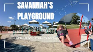 Savannahs Playground Myrtle Beach [upl. by Novehc]