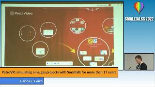 PetroVR simulating oil amp gas projects with Smalltalk for more than 17 years  Carlos E Ferro [upl. by Anir]