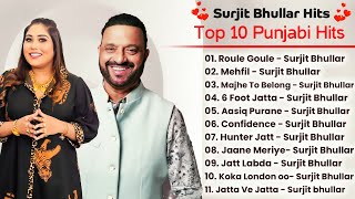 Surjit Bhullar New Punjabi Songs  New Punjabi Jukebox 2024  Best Of Surjit Bhullar Song 2024 [upl. by Fronia]