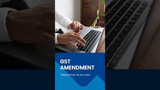 GST amendment effective 1 Nov 2024 ca Cs cma gstnotifications [upl. by Verine]