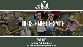 Lido Isle Meet amp Smile  Tokyo DisneySea [upl. by Namrehs]