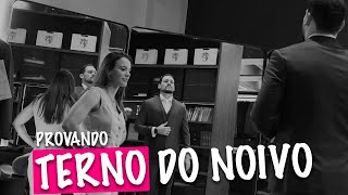 Epi 10  Diário da Noiva TERNO DO NOIVO a cor escolhida foi [upl. by Hna]