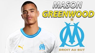 MASON GREENWOOD ● Welcome to Marseille 🔵⚪️ Best Goals amp Skills [upl. by Arch]