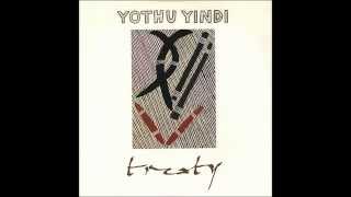 YOTHU YINDI Treaty [upl. by Hauhsoj]