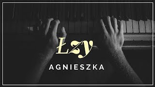 Łzy  Agnieszka  tekst słowa napisy [upl. by Shira]