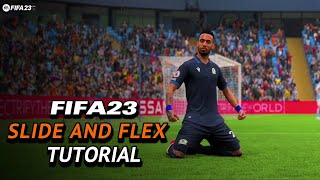 FIFA23  SLIDE AND FLEX CELEBRATION Tutorial [upl. by Carlynn]