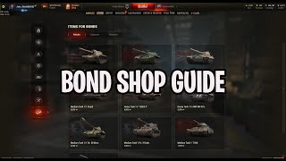 BOND SHOP GUIDE  WORLD OF TANKS [upl. by Panter]