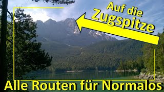 Zugspitze für Anfänger Alle Routen im Überblick wandern berge gipfel [upl. by Jonell818]