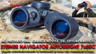 BINOCOLO STEINER NAVIGATOR AUTOBRIGHT 7x50 C Regola automaticamente la luminosità in base alla luce [upl. by Dlorad]