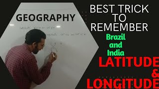 Tricks to remember Latitude and Longitude of India and Brazil [upl. by Taima164]