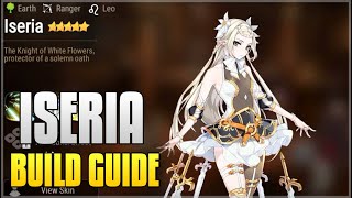 Epic Seven  ISERIA BUILD GUIDE [upl. by Llewen]