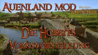 Auenland Mod Volksvorstellung Hobbits   Schlacht um Mittelerde 2 Aufstieg des Hexenkönigs [upl. by Ardnajela]