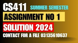 CS411 Assignment 1 Solution 2024  CS411 Assignment 1 summer smeter 💯 Correct Solution [upl. by Tryck]