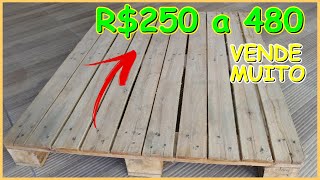 R 250 A 480 COM UM PALLET  COMO GANHAR DINHEIRO COM MARCENARIA VÍDEO 14 marcenariacriativa [upl. by Ransome]