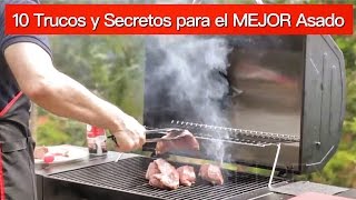 10 TRUCOS y SECRETOS para lograr el MEJOR ASADO [upl. by Letsyrk]