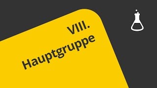 8 Hauptgruppe Verwendung  Chemie  Allgemeine und anorganische Chemie [upl. by Atinoj]