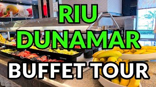 RIU DUNAMAR BUFFET TOUR [upl. by Michel331]