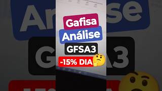 Análise Ações GFSA3 GAFISA fundamentalista comprar vender [upl. by Llebasi]