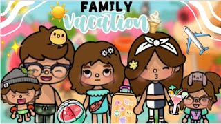 FAMILY VACATION 🌸🍦  Toca boca roleplays  NOT MINE🌟  vacation  storytime  toca life stories [upl. by Hodges]