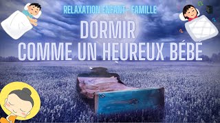 ⭐ 💤 Méditation Relaxante Longue pour un Sommeil Réparateur  Dormir comme un Bébé ⭐ 💤 [upl. by Eelarol]