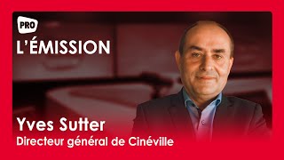 LÉmission avec Yves Sutter Cinéville  10 octobre 2024 [upl. by Arrek631]