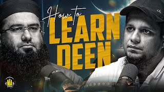 How to Learn Deen  The MA Podcast feat Shaykh Abdul Jabbar  Ep 38 [upl. by Aliwt398]