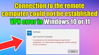 How to fix Connection to the remote computer could not be established windows 10 or 11 [upl. by Durman]