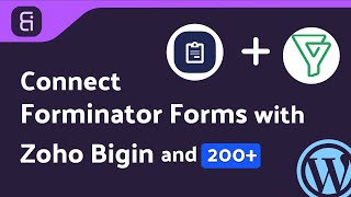 Free Integrating Forminator Forms with Zoho Bigin  StepbyStep Tutorial  Bit Integrations [upl. by Sedrul306]