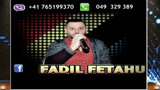 Fadil Fetahu amp Shenoll Band kollazh Ata sy 2018 [upl. by Elle]