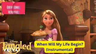 Tangled  When Will My Life Begin Instrumental [upl. by Yelssew]