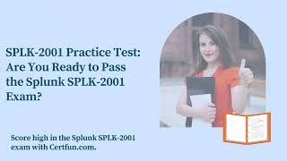 SPLK2001 Practice Test Are You Ready to Pass the Splunk SPLK2001 Exam [upl. by Lowell]